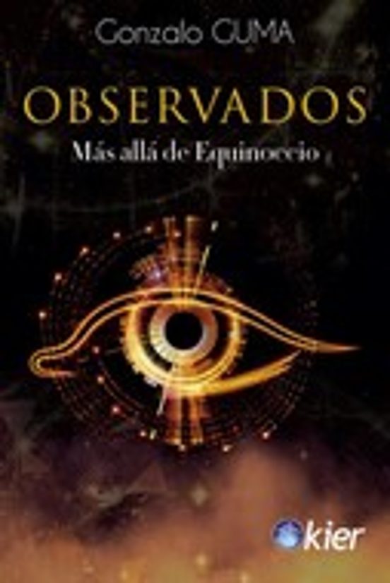 Observados. Más Allá de Equinoccio