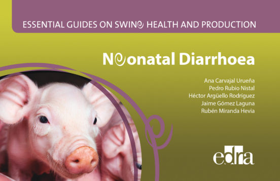 Essential Guides On Swine Health And Production. Neonatal Diarrhoea