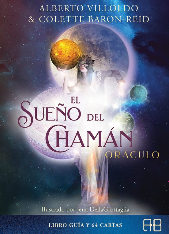 El Sueño Del Chamán. Oráculo: Libro Guía Y 64 Cartas