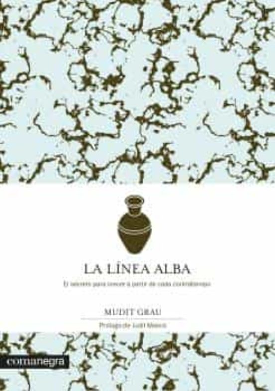 La Linea Alba: El Secreto Para Crecer A Partir De Cada Contratiempo