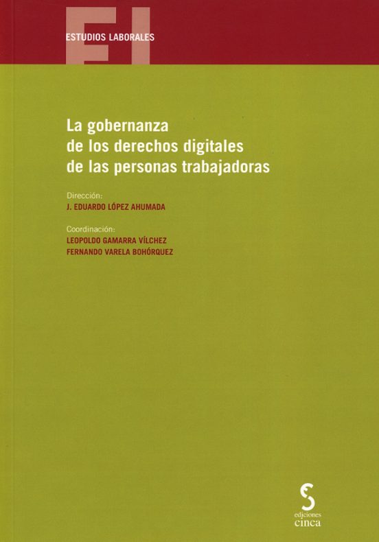 Gobernanza De Los Derechos Digitales De Las Personas Trabajadoras