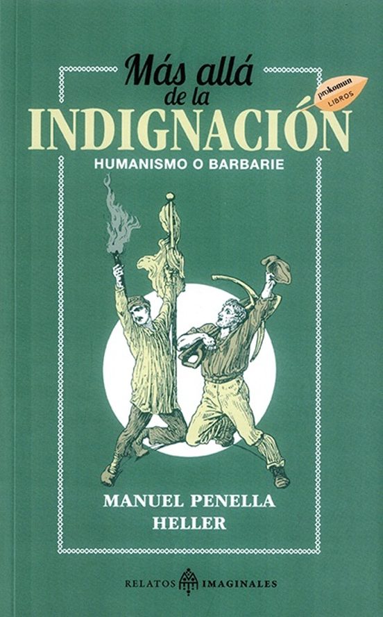 Más Allá De La Indignación