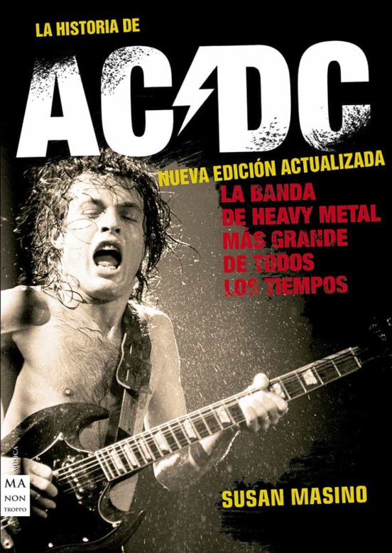 La Historia De Ac/dc - Nueva Edición Actualizada