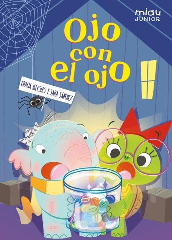 Miau Junior 1: Ojo con el Ojo