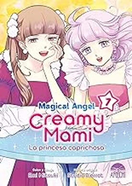 Magical Angel Creamy Mami: La Princesa Caprichosa Nº 7