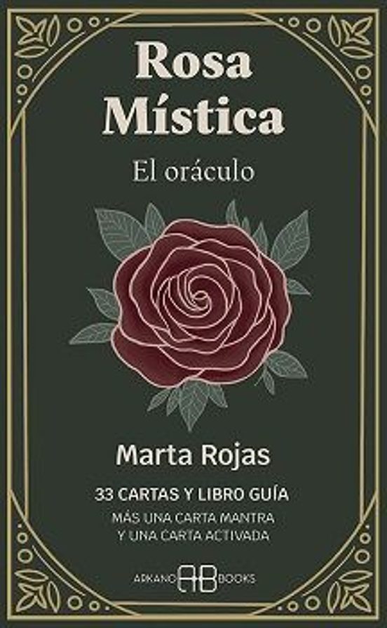 Rosa Mística. El Oráculo