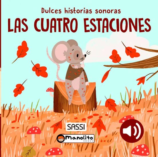 Cuatro Estaciones Dulces Historias Sonoras