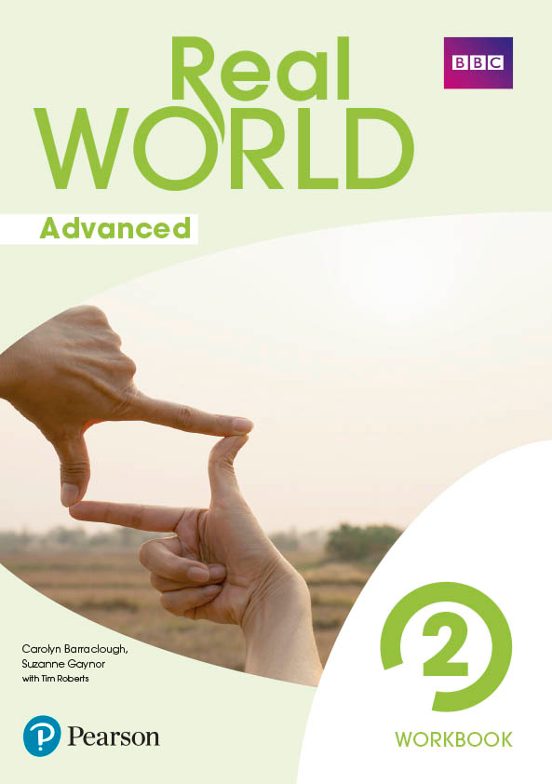 Real World Advanced 2 Workbook Print&Digital Interactive WorkbookAccess Code