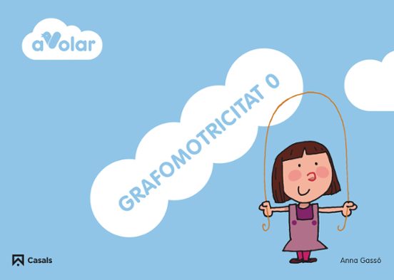 Grafomotricitat 0. A Volar! Cataluña/baleares