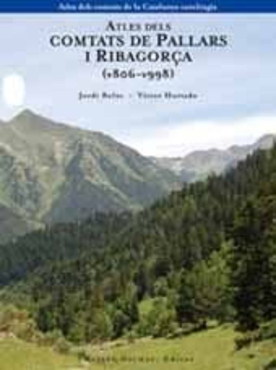 Atles Dels Comtats De Pallars I Ribagorça