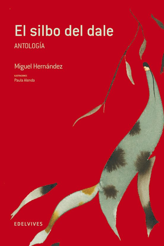 El Silbo del Dale: Antologia
