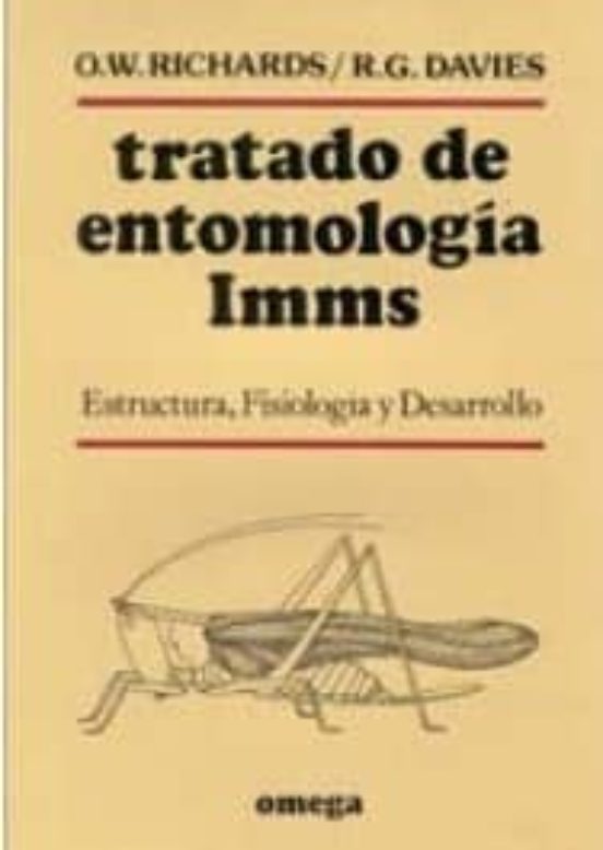 Tratado de Entomologia Imms : Estructura Fisiologia y des