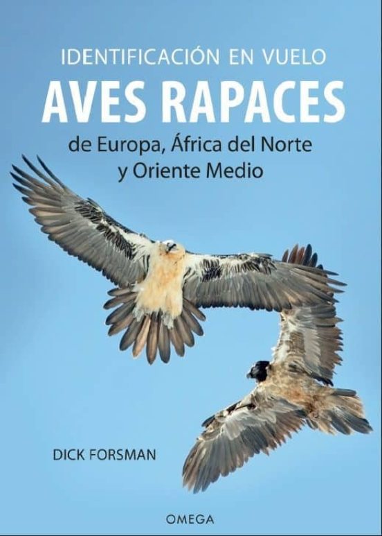 Identificacion En Vuelo De Aves Rapaces Europa Africa Del Norte Y Orie