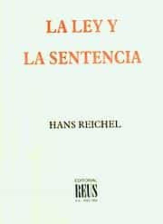 La Ley Y La Sentencia