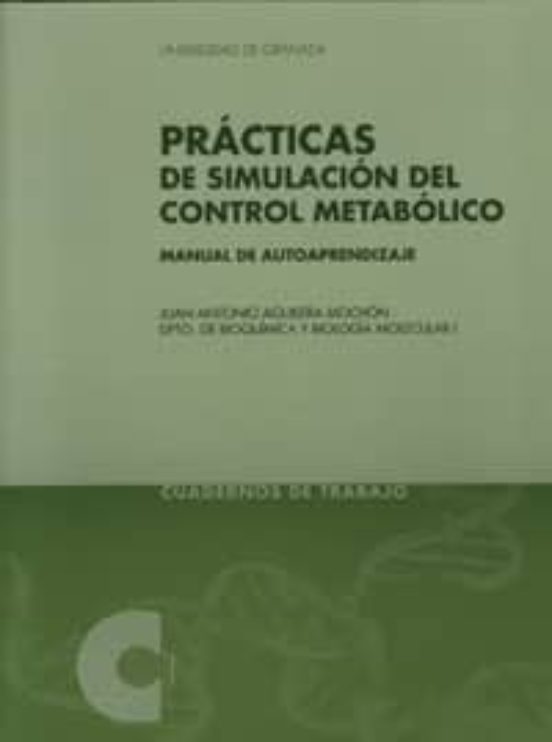 Practicas De Simulacion Del Control Metabolico: Manual De Autoapr Endi