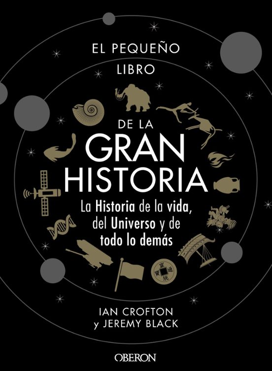 El Pequeño Libro De La Gran Historia