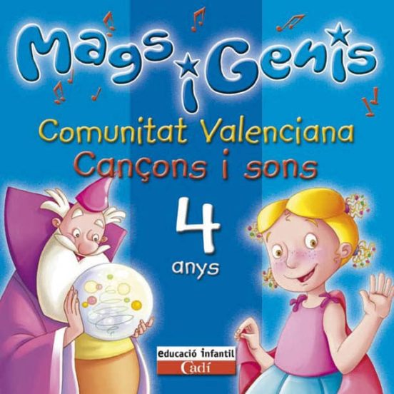 Mags I Genis 4 Anys. Cd Cançons I Sons. : Educac