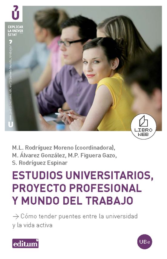 Estudios Universitarios Proyecto Profesional Y Mundo Del Trabajo