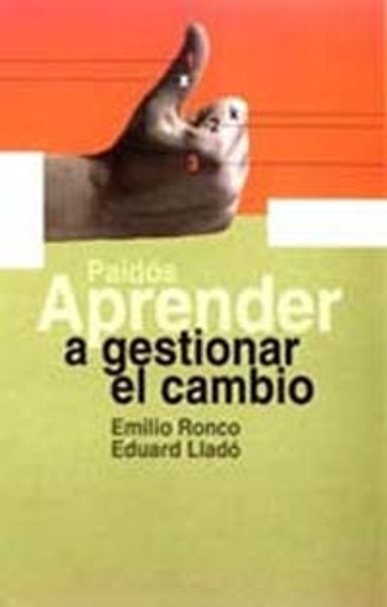 Aprender A Gestionar El Cambio