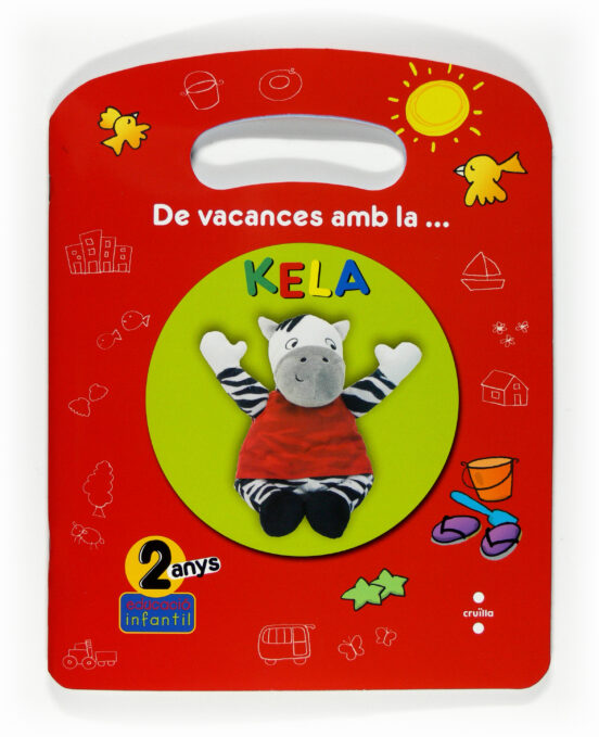 De Vacances Amb La Kela 2 Anys