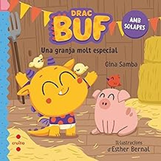 Drac Buf. Una Granja Molt Especial
