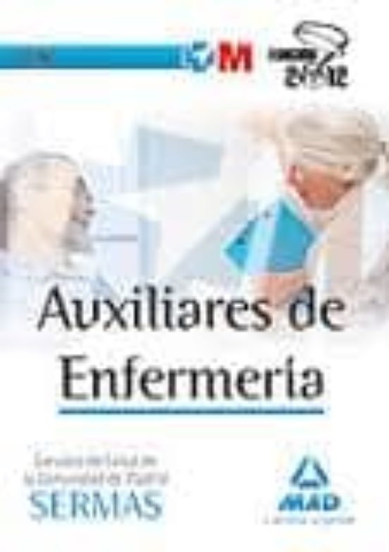 Auxiliares De Enfermeria Del Servicio Madrileño De Salud. Test