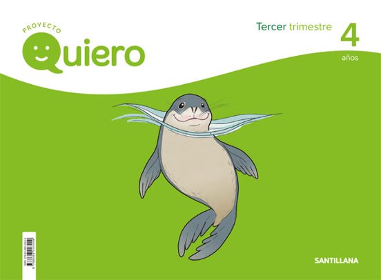 Proyecto Quiero 4 Años 3º Trimestre Fichas De Trabajo Ed 2018 Castella