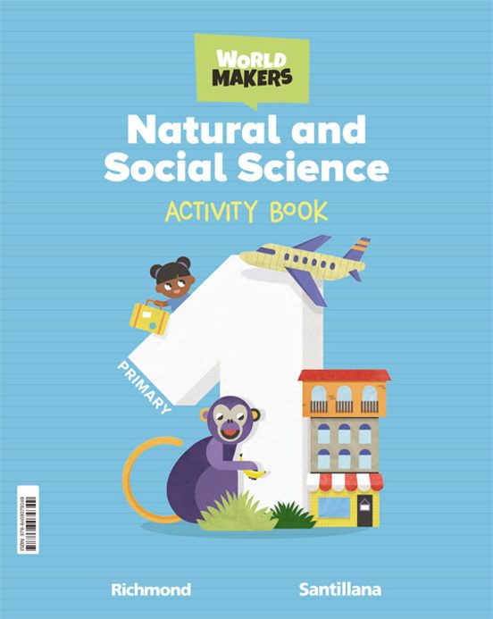 Natural & Social Science 1º Primary Activity Making Worlds Ed 2022