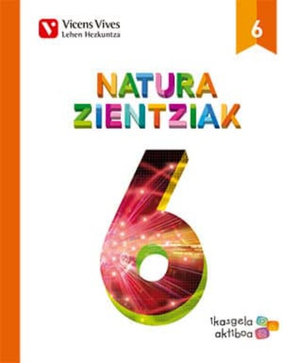 Natura Zientziak 6. 6º Educacion Primaria Pais Vasc
