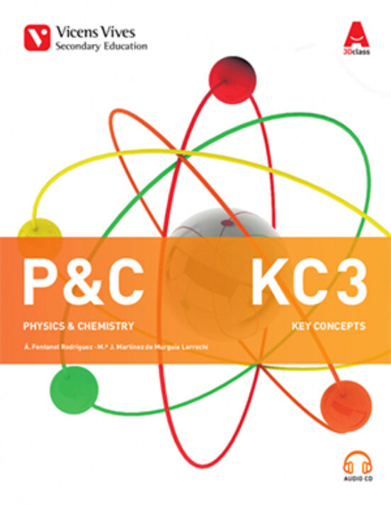 Physics & Chemistry 3º ESO Key Conceps. Book and Cd