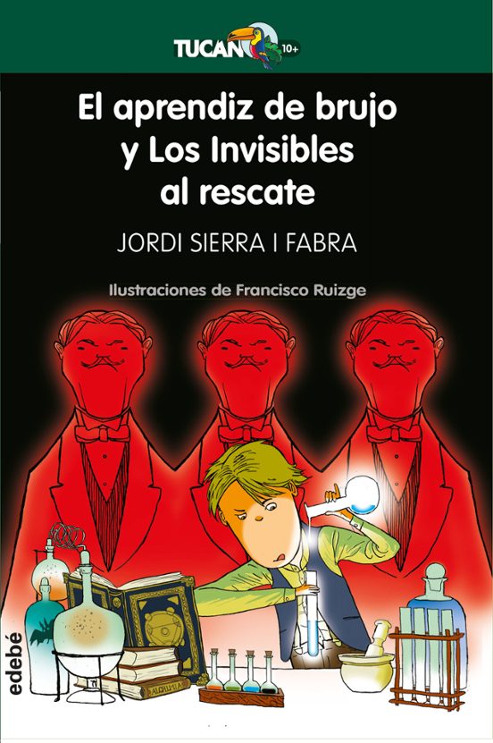 El Aprendiz De Brujo Y Los Invisibles Al Rescate