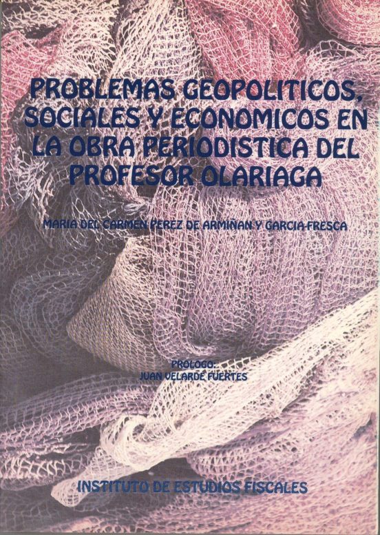 Problemas Geopoliticos ... En La Obra Del Profesor Oloriaga