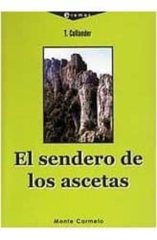 El Sendero De Los Ascetas