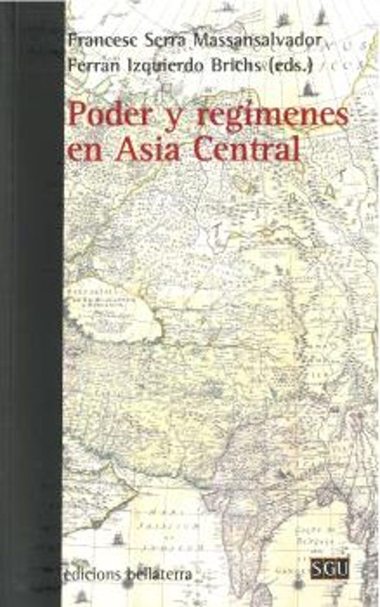 Poder y Regímenes en Asia Central