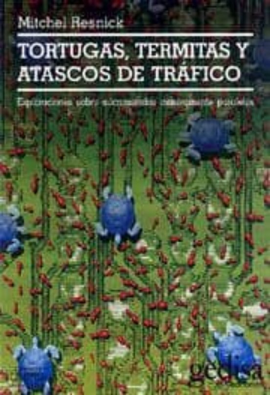 Tortugas Termitas Y Atascos De Trafico: Exploraciones Sobre Micr Omund