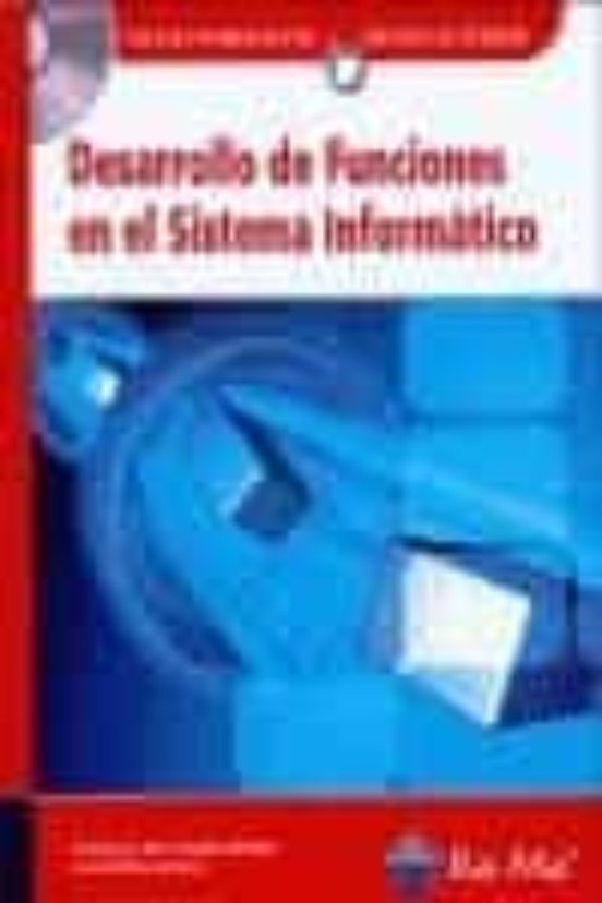 Desarrollo De Funciones En El Sistema Informatico
