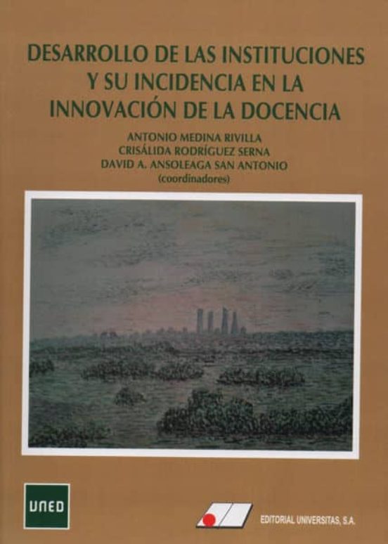 Desarrollo de las instituciones y su incidencia en la innovación en la docencia
