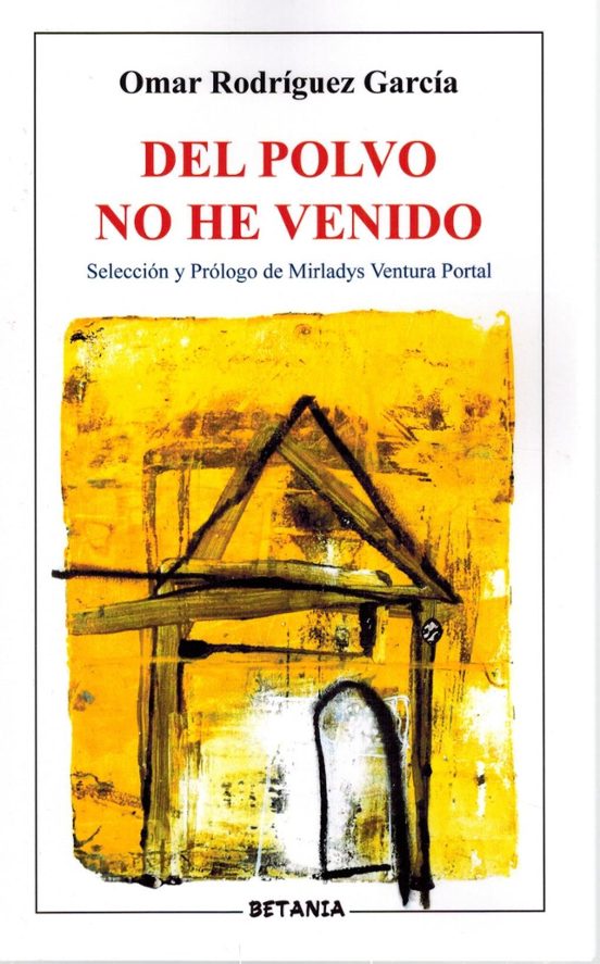 Del Polvo no He Venido