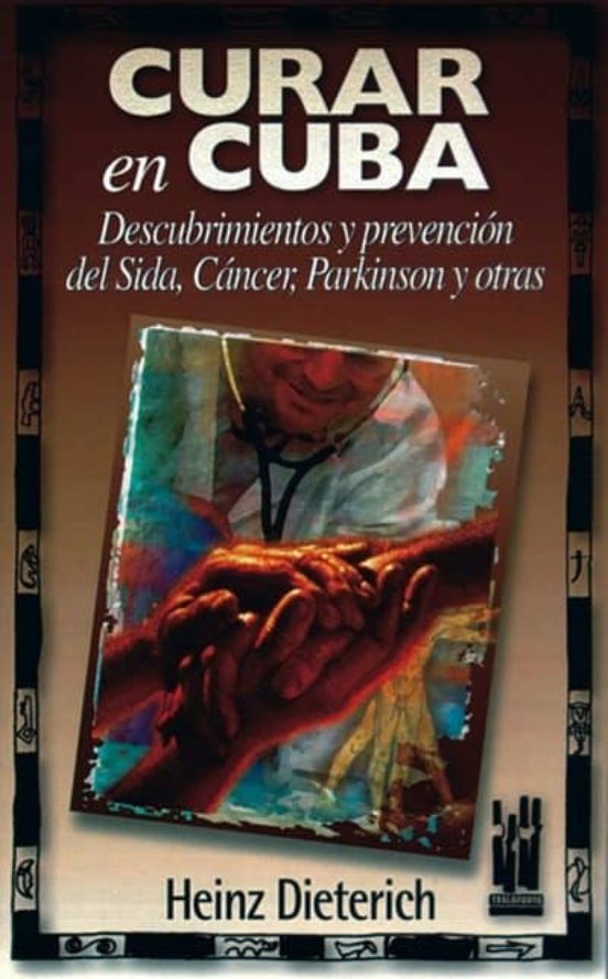 Curar en Cuba Descubrimientos y Prevencion del Sida Cancer Park Inson