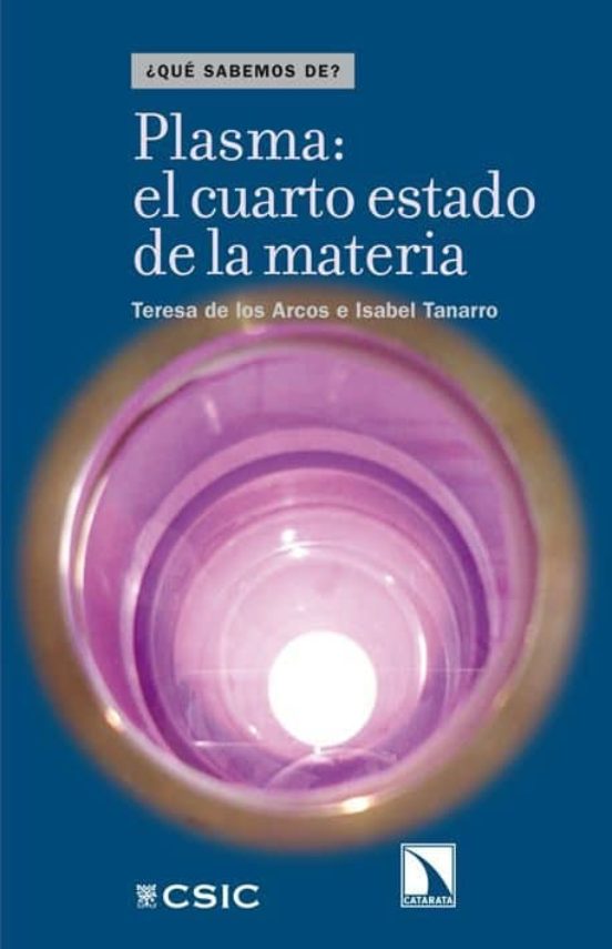 Plasma El Cuarto Estado De La Materia