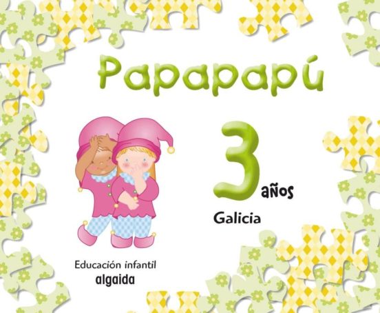 Papapapú 3 Años Galicia