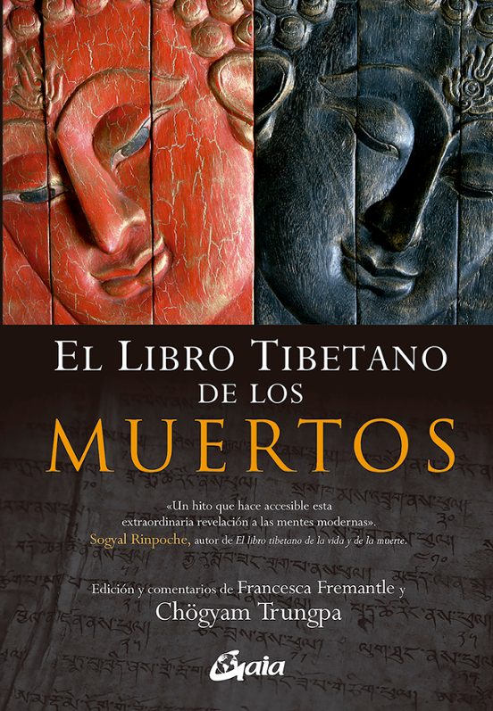 El Libro Tibetano De Los Muertos: Un Hito Que Hace Accesible Esta Extr