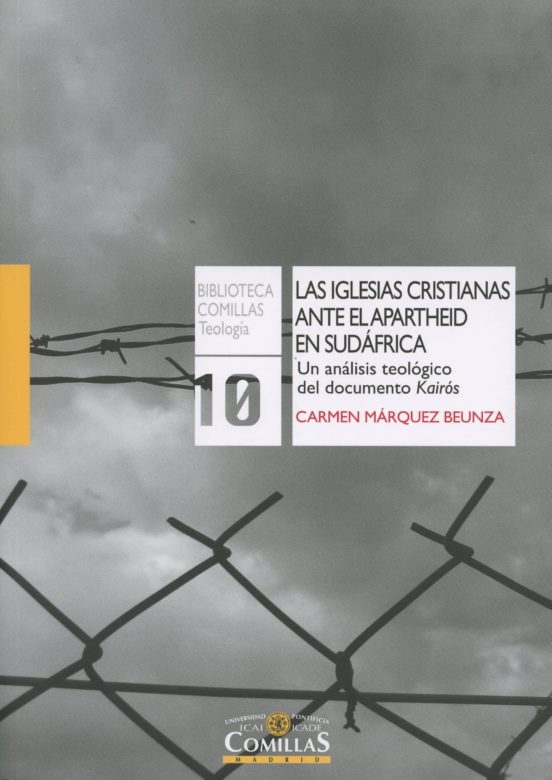 Las Iglesias Cristianas Ante El Apartheid En Sudáfrica