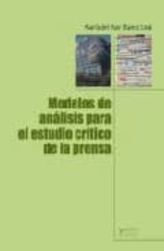 Modelos De Analisis Para El Estudio Critico De La Prensa