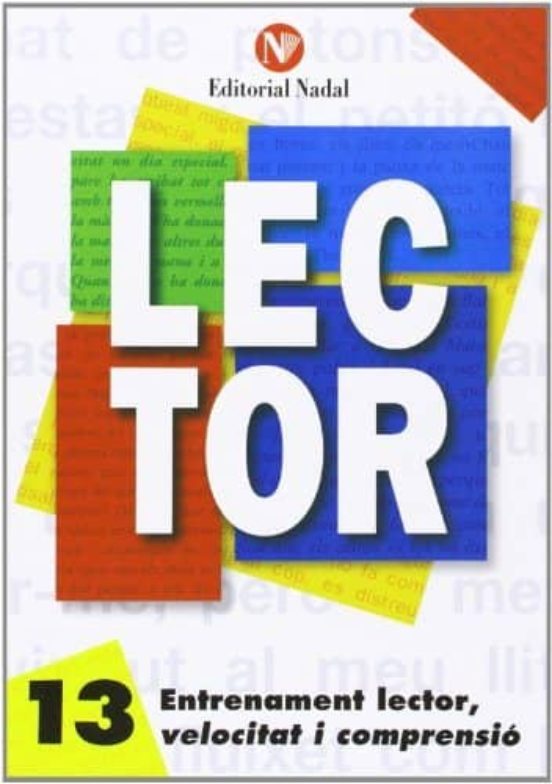 Entrenament Lector Velocitat I Comprensió Nº 13 Lletra Dimprent A M.-s