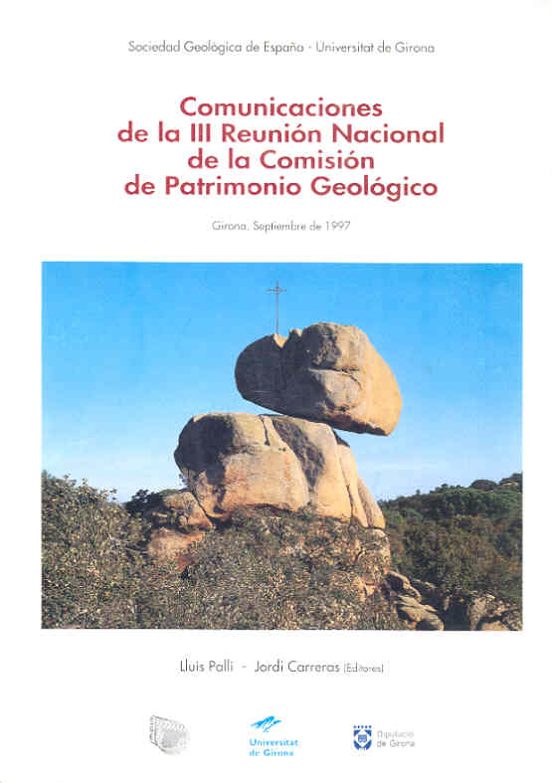 Comunicaciones De La III Reunión Nacional De La Comisión De Patrimonio Geológico