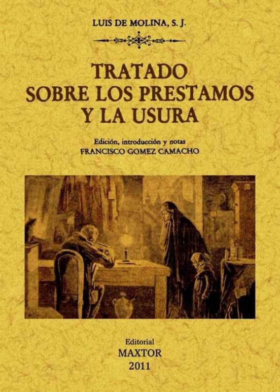 Tratado Sobre Los Prestamos Y La Usura