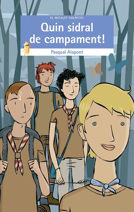 Quin Sidral De Campament!