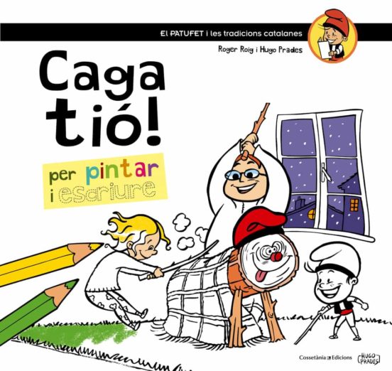 Caga Tió! Per Pintar I Escriure