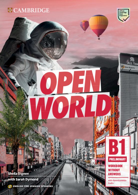 Open World Preliminary Workbook without Answers with Downloadable Audio. English for Spanish Speakers